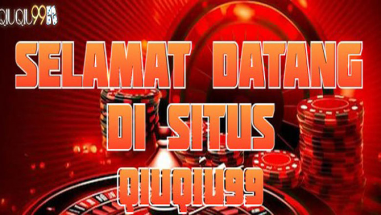 Mengapa QiuQiu99 Jadi Raja Permainan Kartu Judi QiuQiu Online Terpercaya