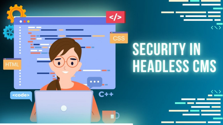 Security in Headless CMS: What You Need to Know