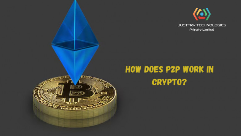 How Does P2P Work in Crypto?