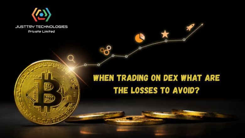 When Trading on DEX What Are the Losses to Avoid?