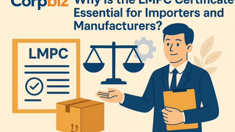 Why is the LMPC Certificate Essential for Importers and Manufacturers?