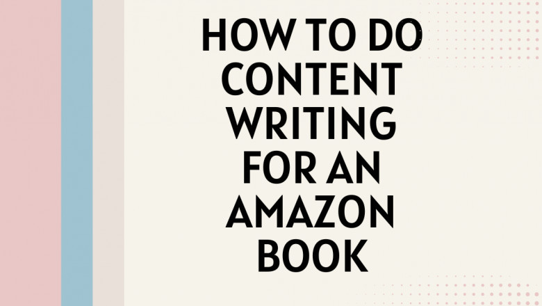 How to Do Content Writing for an Amazon Book Successfully