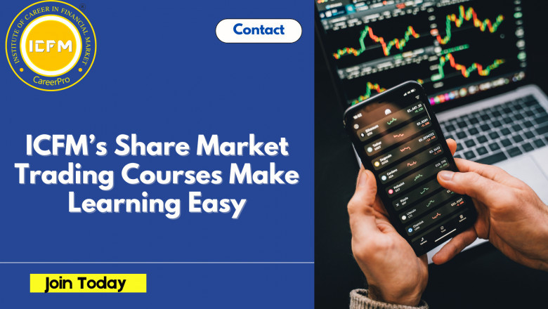 ICFM’s Share Market Trading Courses Make Learning Easy