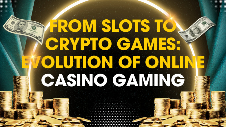 From Slots to Crypto Games: Evolution of Online Gaming