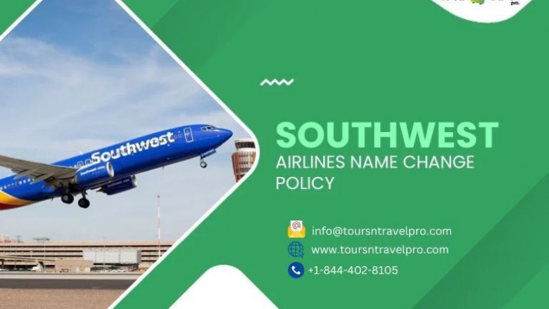 Understanding Southwest Airlines Name Change Policy for Flights