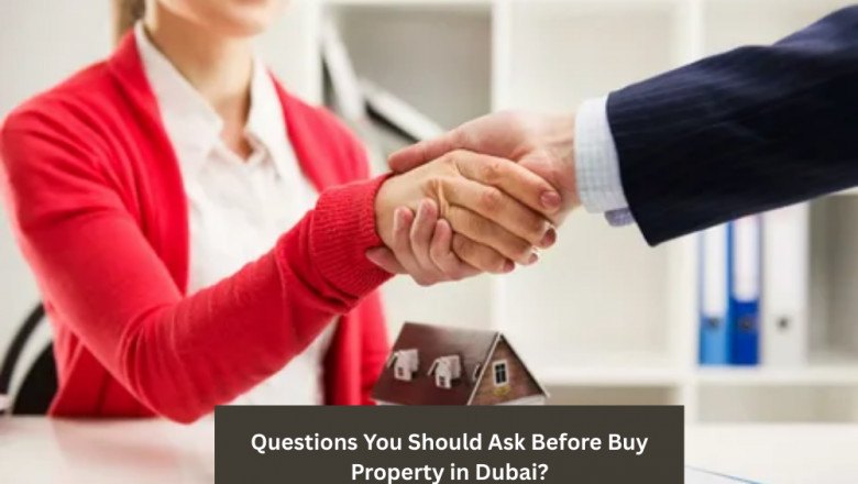 Questions You Should Ask Before Buying Property.