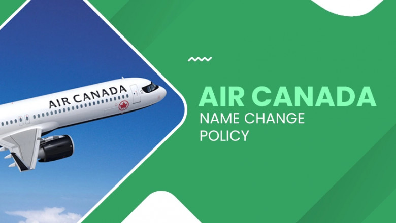 Can I Modify My Ticket Under the Air Canada Name Change Policy