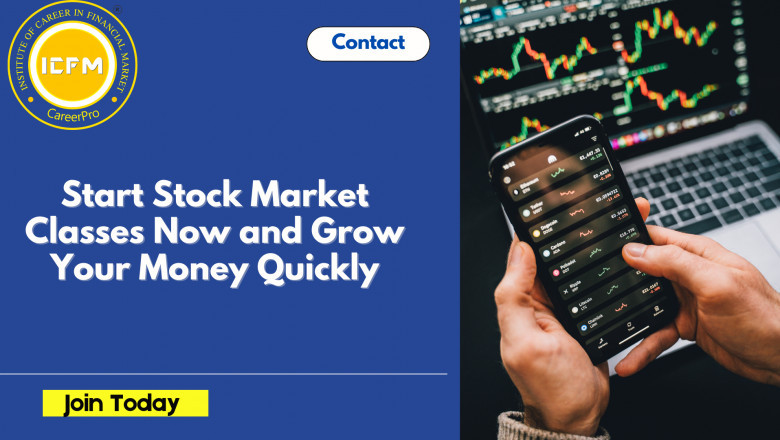 Start Stock Market Classes Now and Grow Your Money Quickly