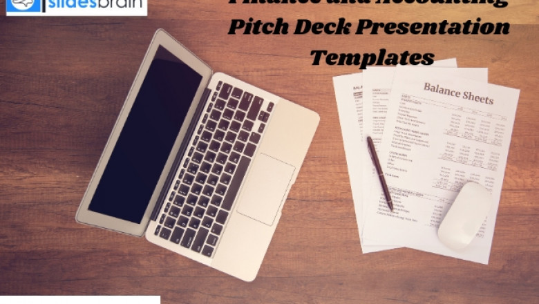 What Are Finance and Accounting Pitch Deck Presentation Templates?
