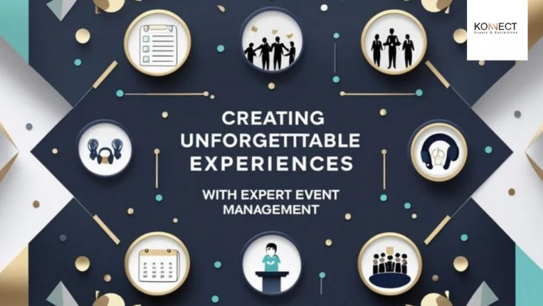 Creating Unforgettable Experiences with Expert Event Management
