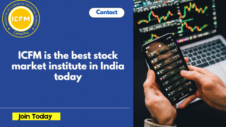 ICFM is the best stock market institute in India today