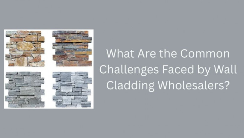 What Are the Common Challenges Faced by Wall Cladding Wholesalers?