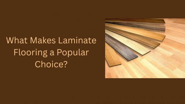 What Makes Laminate Flooring a Popular Choice?