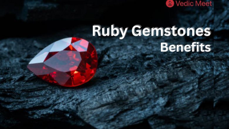 Ruby Gemstones Benefits: Discover Their Power and Purpose