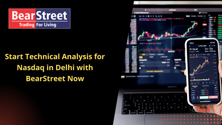Start Technical Analysis for Nasdaq in Delhi with BearStreet Now