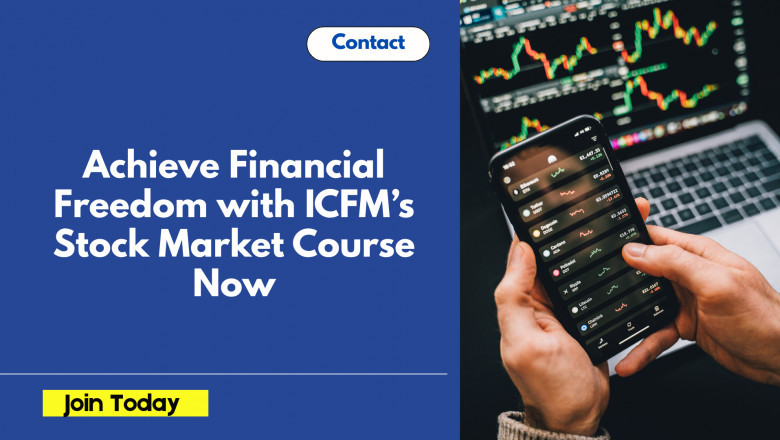Achieve Financial Freedom with ICFM’s Stock Market Course Now