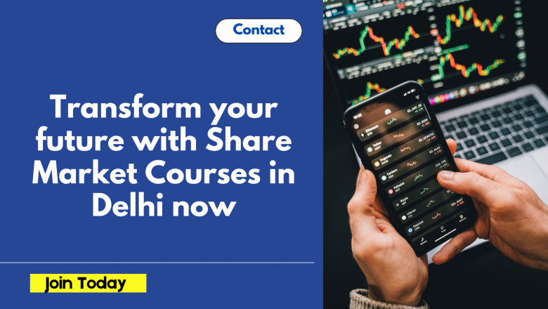 Transform your future with Share Market Courses in Delhi now