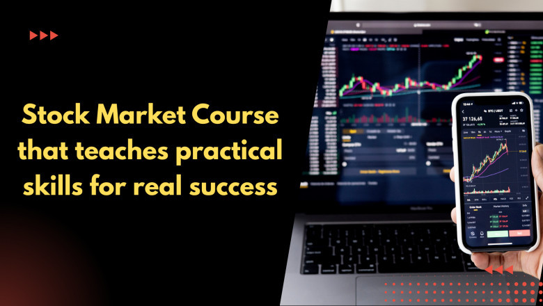 Stock Market Course that teaches practical skills for real success