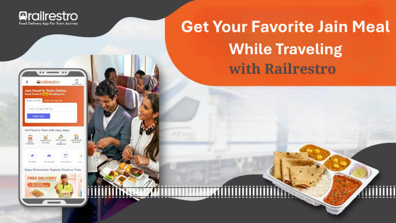 Get Your Favorite Jain Meal While Traveling with RailRestro