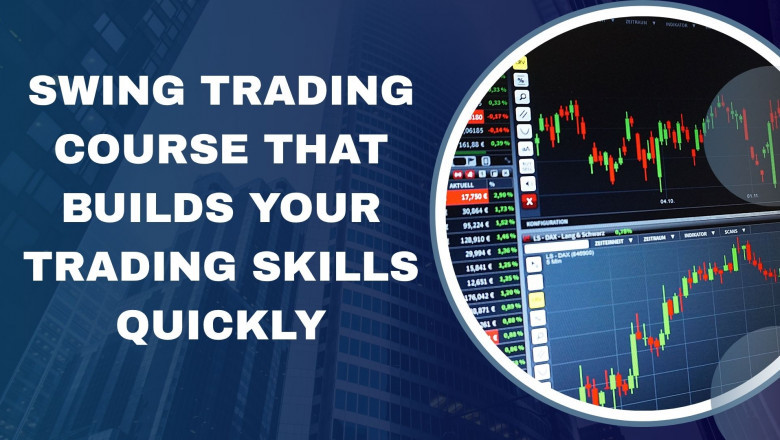 Swing Trading Course that builds your trading skills quickly