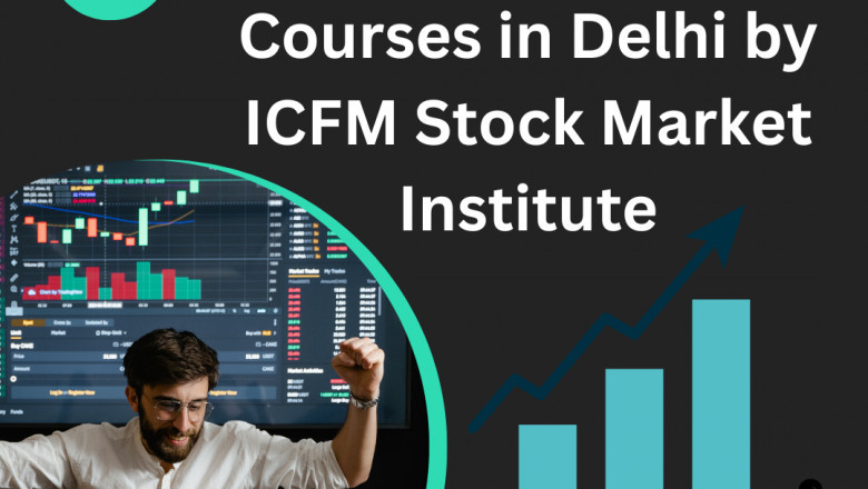 Master Live Trading through Share Market Courses in Delhi by ICFM Stock Market Institute