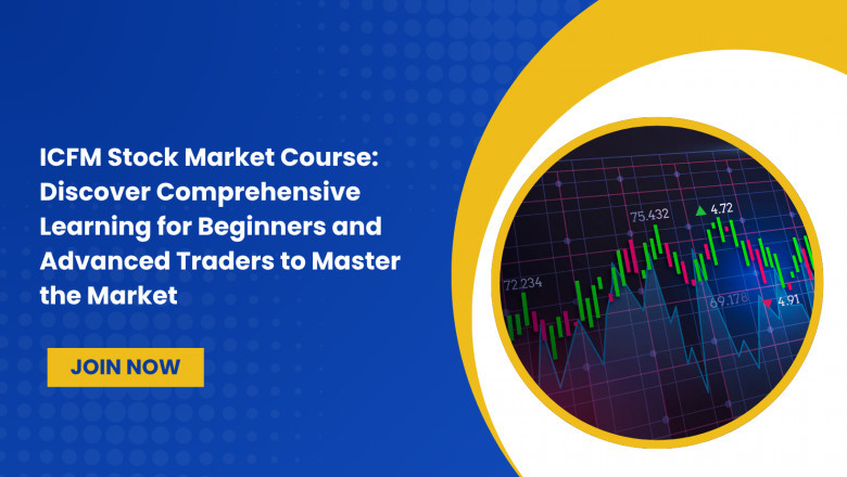 ICFM Stock Market Course: Discover Comprehensive Learning for Beginners and Advanced Traders to Master the Market