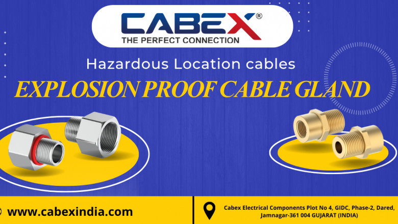 Explosion Proof Cable Glands for Hazardous Locations – Cabexindia