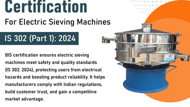 Get Government-Approved BIS Certification for Electric Sieving Machines with EVTL’s Expertise