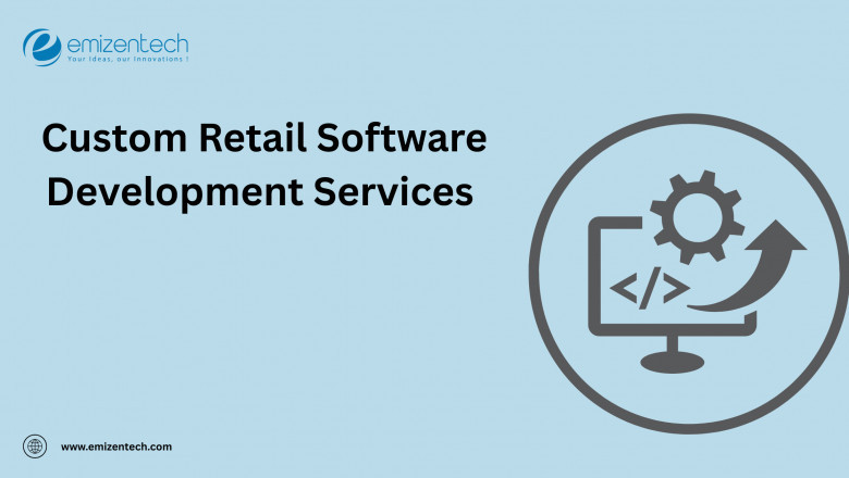Top Custom Retail Software Development Services