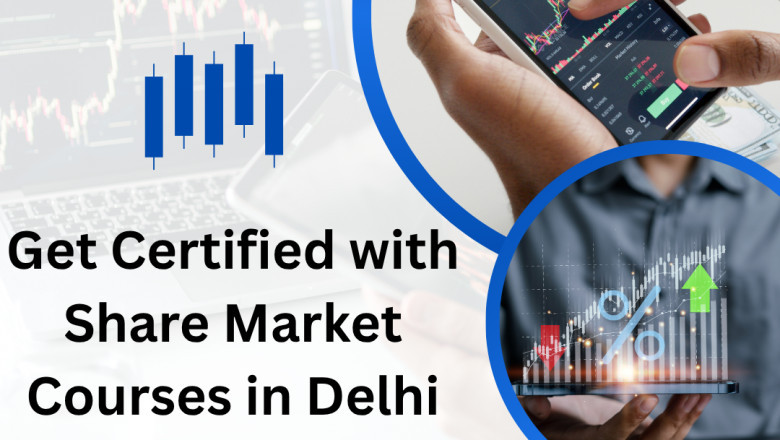 Get Certified with Share Market Courses in Delhi by ICFM to Build Trading Skills