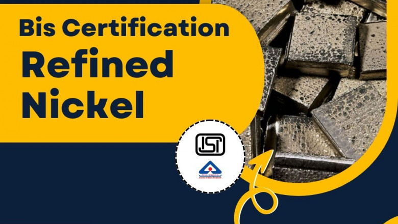 Ensuring Quality and Compliance with BIS Certification for Refined Nickel – Trusted Consultancy by EVTL India