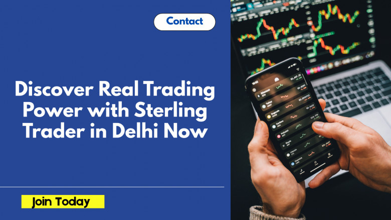 Discover Real Trading Power with Sterling Trader in Delhi Now
